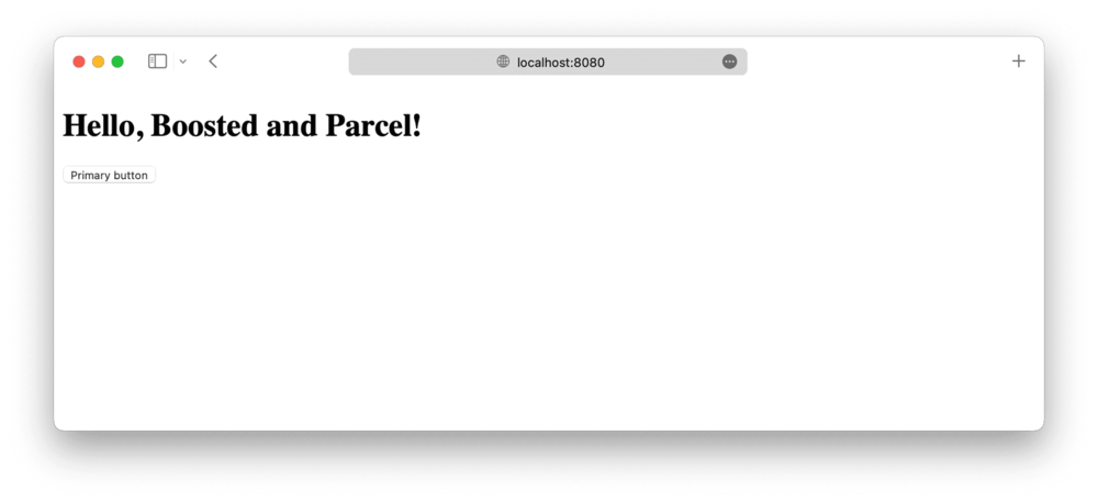 Unbranded webpage with the title 'Hello, Boosted and Parcel!' and a default button